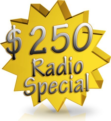 $250 radio special